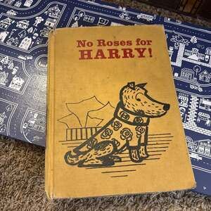No Roses for Harry! Vintage 1958 Children's Hardcover Book